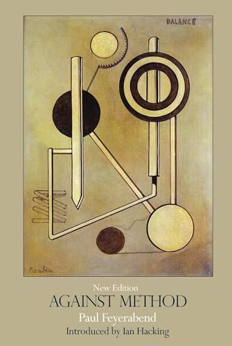 Against Method / Paul Feyerabend