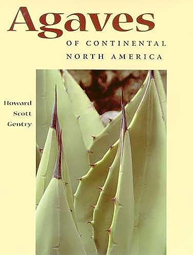 Agaves of Continental North America / Howard Scott Gentry (Softcover)