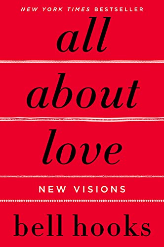 All About Love: New Visions / Bell Hooks (NEW)