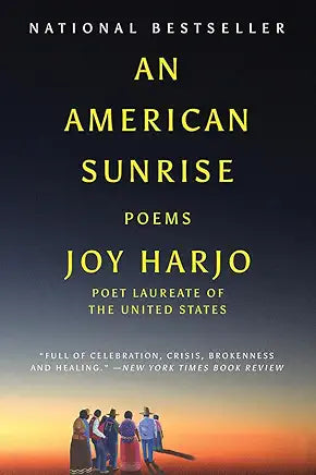 An American Sunrise / Joy Harjo