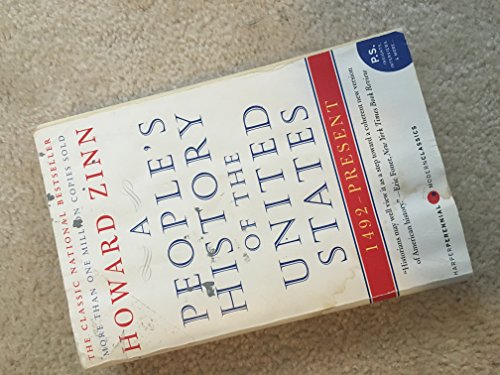A People's History of the United States: 1492 to Present / Howard Zinn