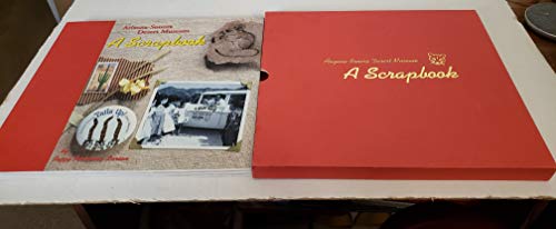 Arizona-Sonora Desert Museum: A Scrapbook / Peggy Pickering Larson