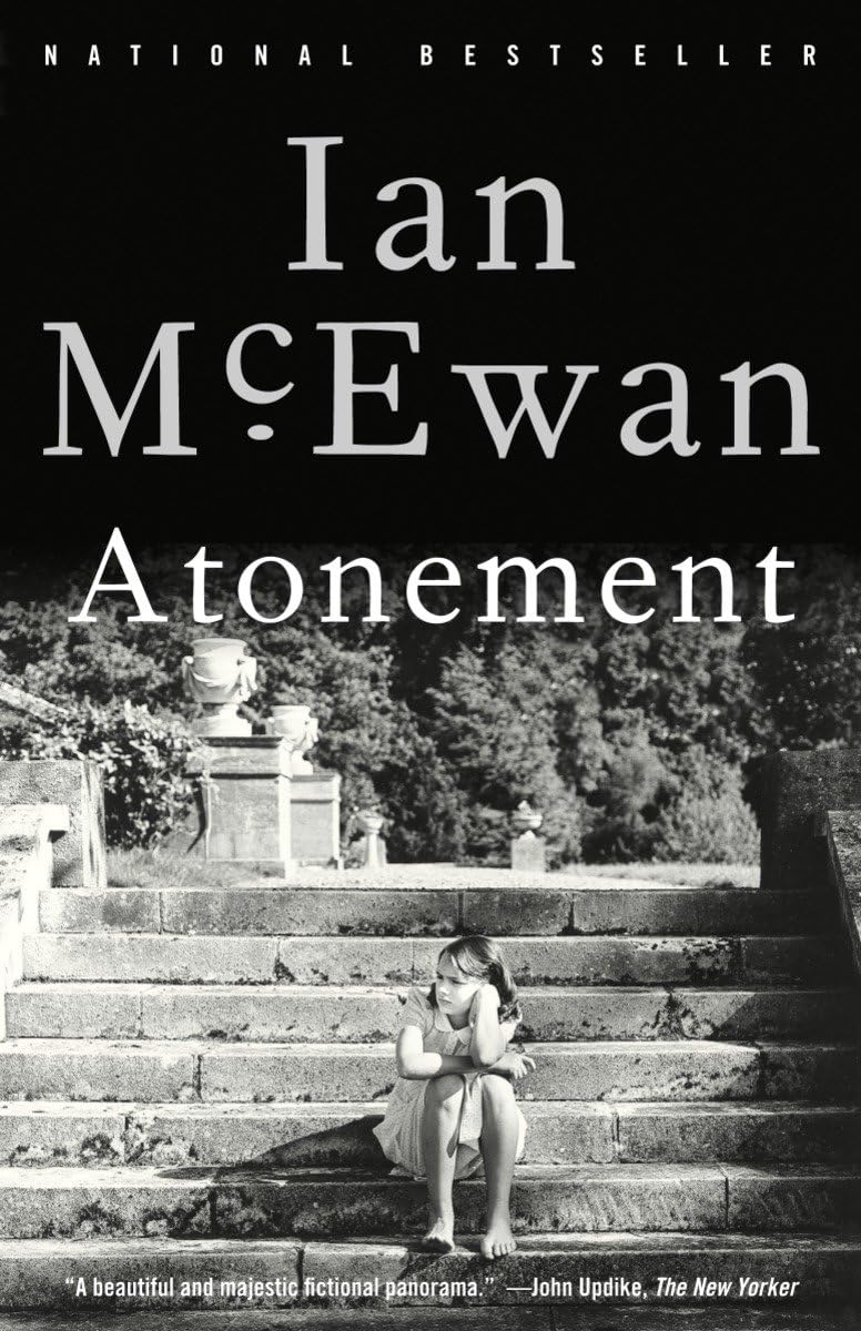 Atonement: A Novel / by Ian McEwan