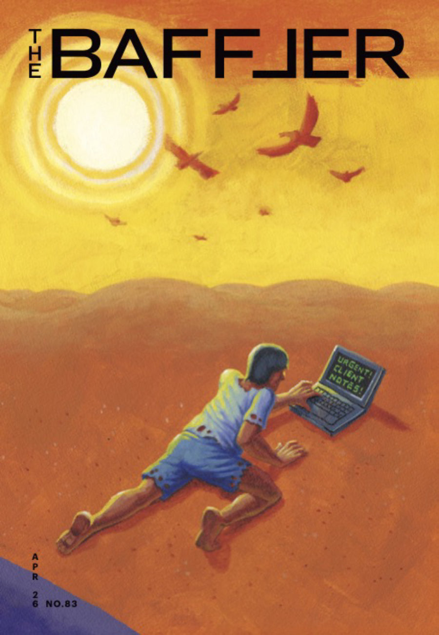 The Baffler Magazine #83 April 2026