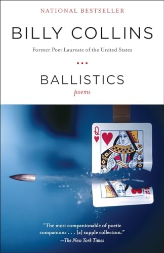 Ballistics: Poems / Billy Collins