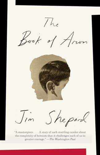 The Book of Aron (Vintage Contemporaries) / Jim Shepard