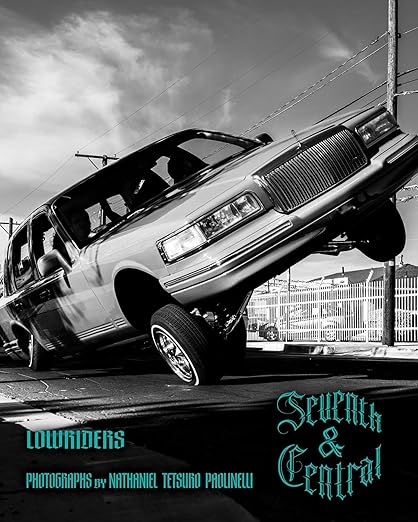Seventh & Central:Lowriders