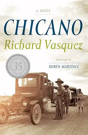 Chicano: A Novel / by Richard Vasquez; foreword by Rubén Martínez