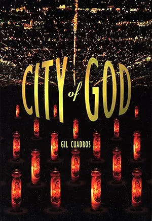 City of God / Gil Cuadros