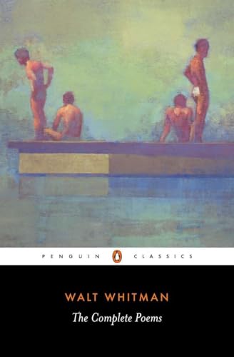 The Complete Poems (Penguin Classics) / Walt Whitman