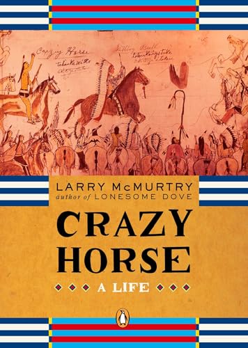 Crazy Horse: A Life / Larry McMurtry