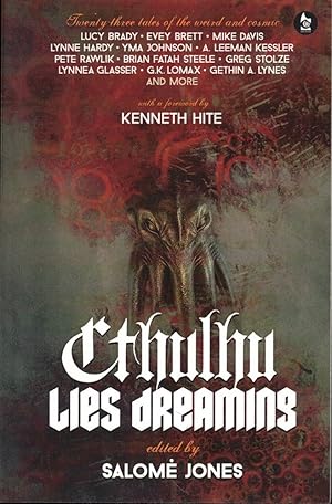 Cthulhu Lies Dreaming / Salome Jones (editor)