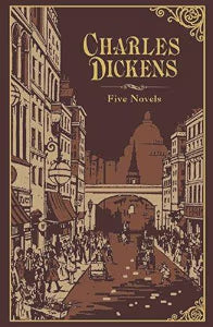 Charles Dickens: Five Novels (Barnes & Noble Leatherbound Classic Collection) / Dickens, Charles
