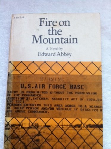 Fire on the Mountain: A Novel / Edward Abbey