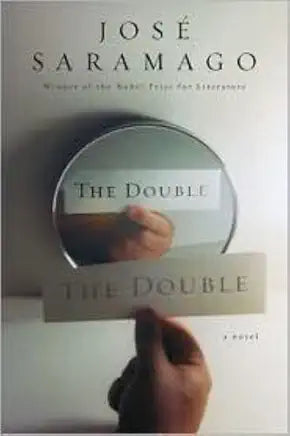 The Double / by José Saramago