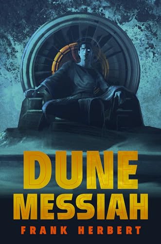 Dune Messiah: Deluxe Edition / Herbert, Frank