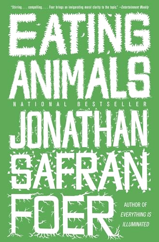 Eating Animals / Foer, Jonathan Safran