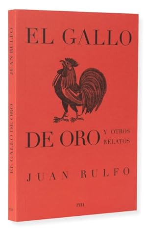 El gallo de oro y otros relatos (NEW) / Rulfo, Juan