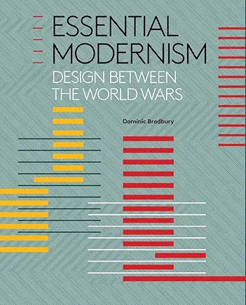 Essential Modernism: Design Between the World Wars / by Dominic Bradbury