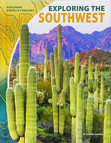 Exploring the Southwest / by Tammy Gagne