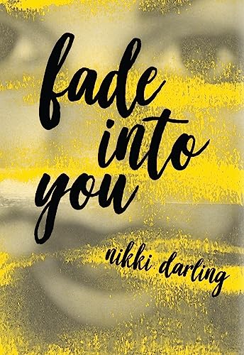Fade into You / Darling, Nikki