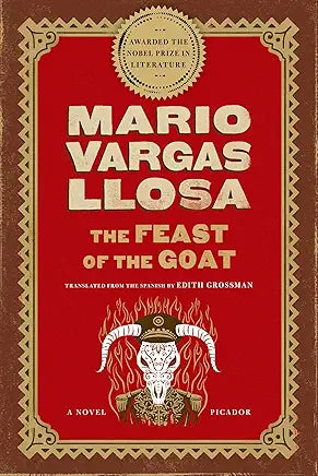 The Feast of the Goat / by Mario Vargas Llosa