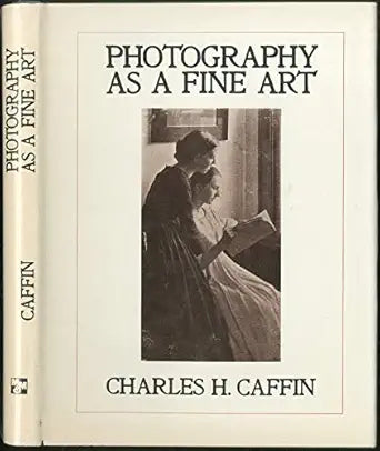 Photography as a Fine Art / by Charles H. Caffin