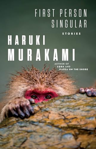 First Person Singular: Stories / Murakami, Haruki