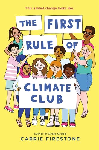 The First Rule of Climate Club / Firestone, Carrie