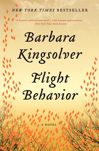 Flight Behavior: A Novel / Barbara Kingsolver