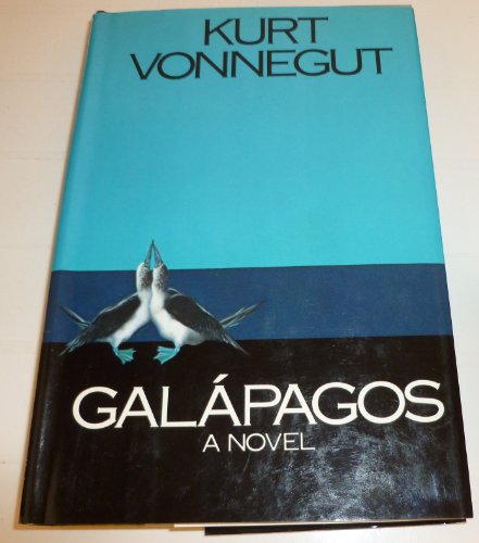 Galápagos: A Novel / Kurt Vonnegut