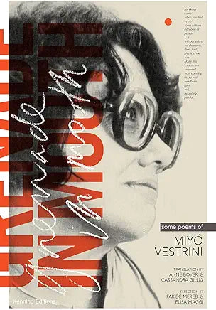 Grenade in Mouth: Some Poems of Miyó Vestrini / translation by Anne Boyer & Cassandra Gillig