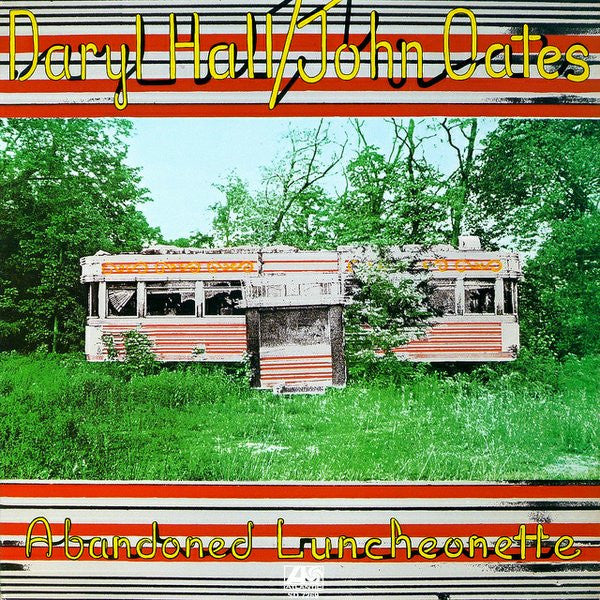 Daryl Hall / John Oates / Abandoned Luncheonette