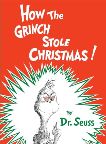 How the Grinch Stole Christmas! / Seuss, Dr.