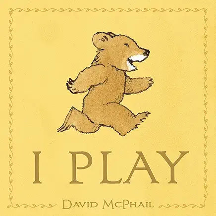 I Play / by David McPhail