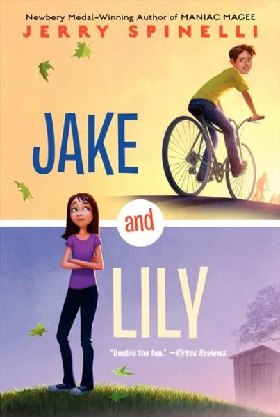Jane and Lily / by Jerry Spinelli