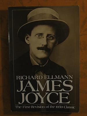 James Joyce: A Biography (New & Revised Edition)
