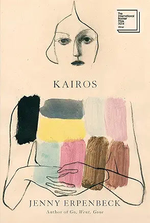 Kairos / by Jenny Erpenbeck and Michael Hofmann