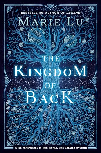 The Kingdom of Back / Marie Lu