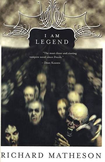I Am Legend and Other Stories / Richard Matheson