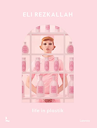 Life in Plastik / Rezkallah, Eli