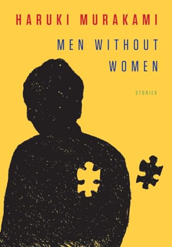 Men Without Women: Stories / Haruki Murakami