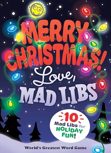 Merry Christmas! Love, Mad Libs/ Mad Libs