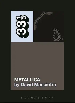 Metallica / by David Masciotra (33 1/3 series)