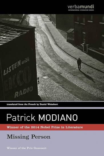 Missing Person (Verba Mundi Book) / by Patrick Modiano and Daniel Weissbort