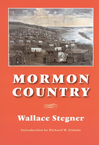 Mormon Country / Wallace Stegner
