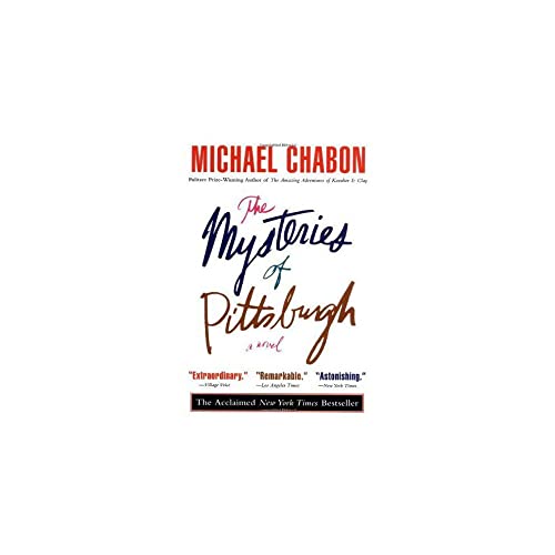 The Mysteries of Pittsburgh / Chabon, Michael