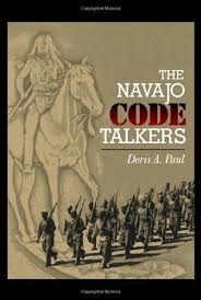 The Navajo Code Talkers / Doris A. Paul.