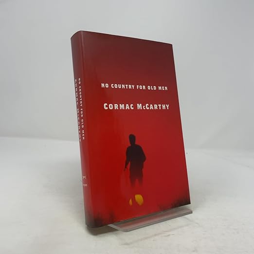 No Country for Old Men / Cormac McCarthy
