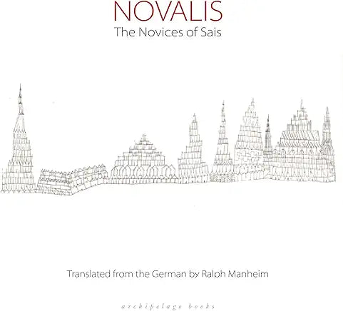 The Novices of Sais / illustrations by Paul Klee / translated from the German by Ralph Manheim